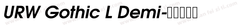URW Gothic L Demi字体转换